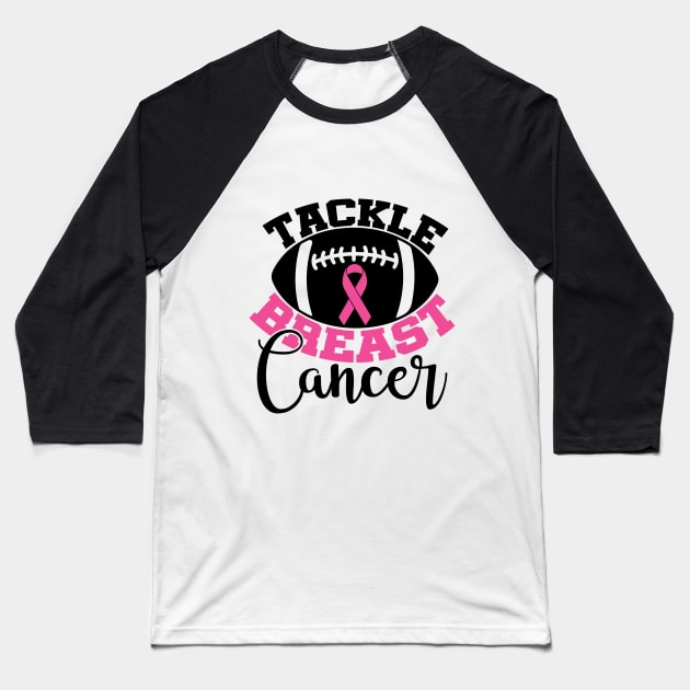 Tackle Breast Cancer Football Sport Awareness Support Pink Ribbon Baseball T-Shirt by Color Me Happy 123